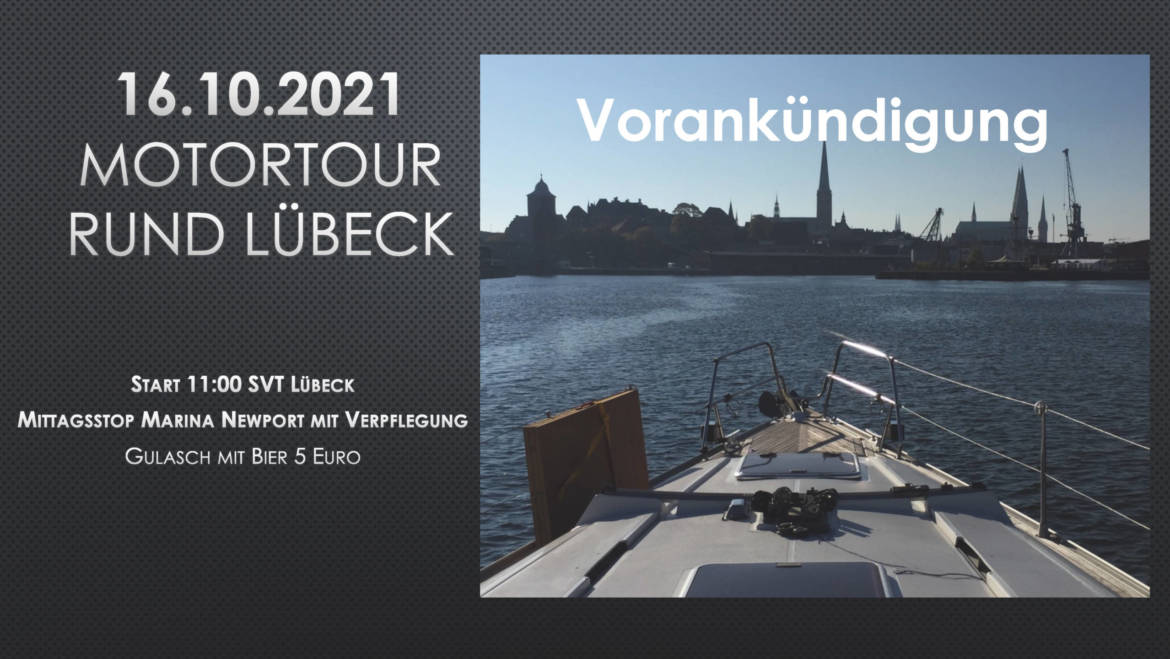 16.10.2021 Motortour „Rund Lübeck“