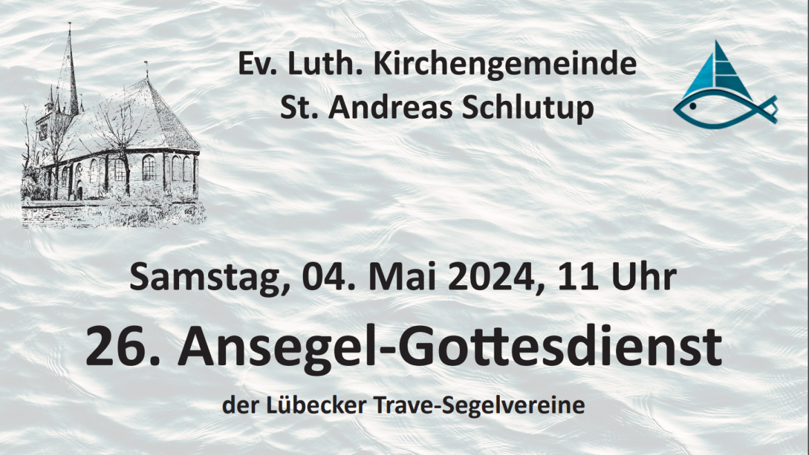 Ansegelgottesdienst