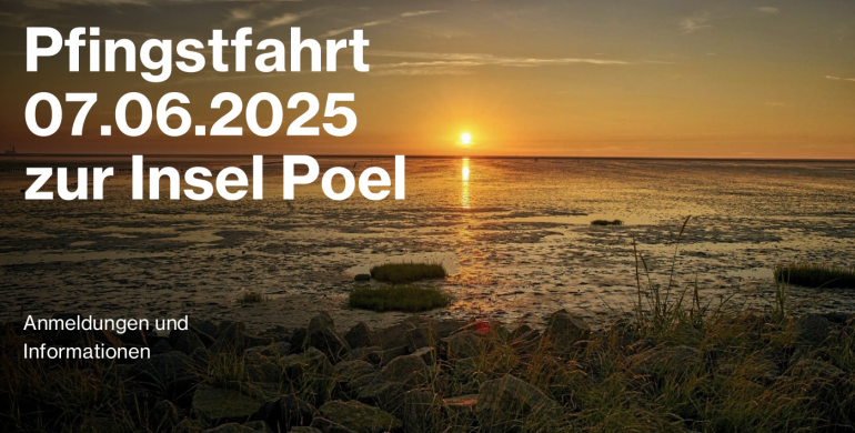 Pfingstfahrt 2025 nach Poel !!! Wichtige Änderung !!!