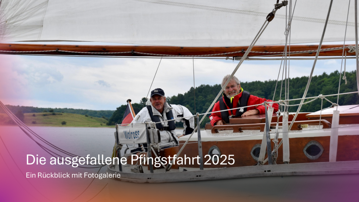 Rückblick Pfingsfahrt 2025
